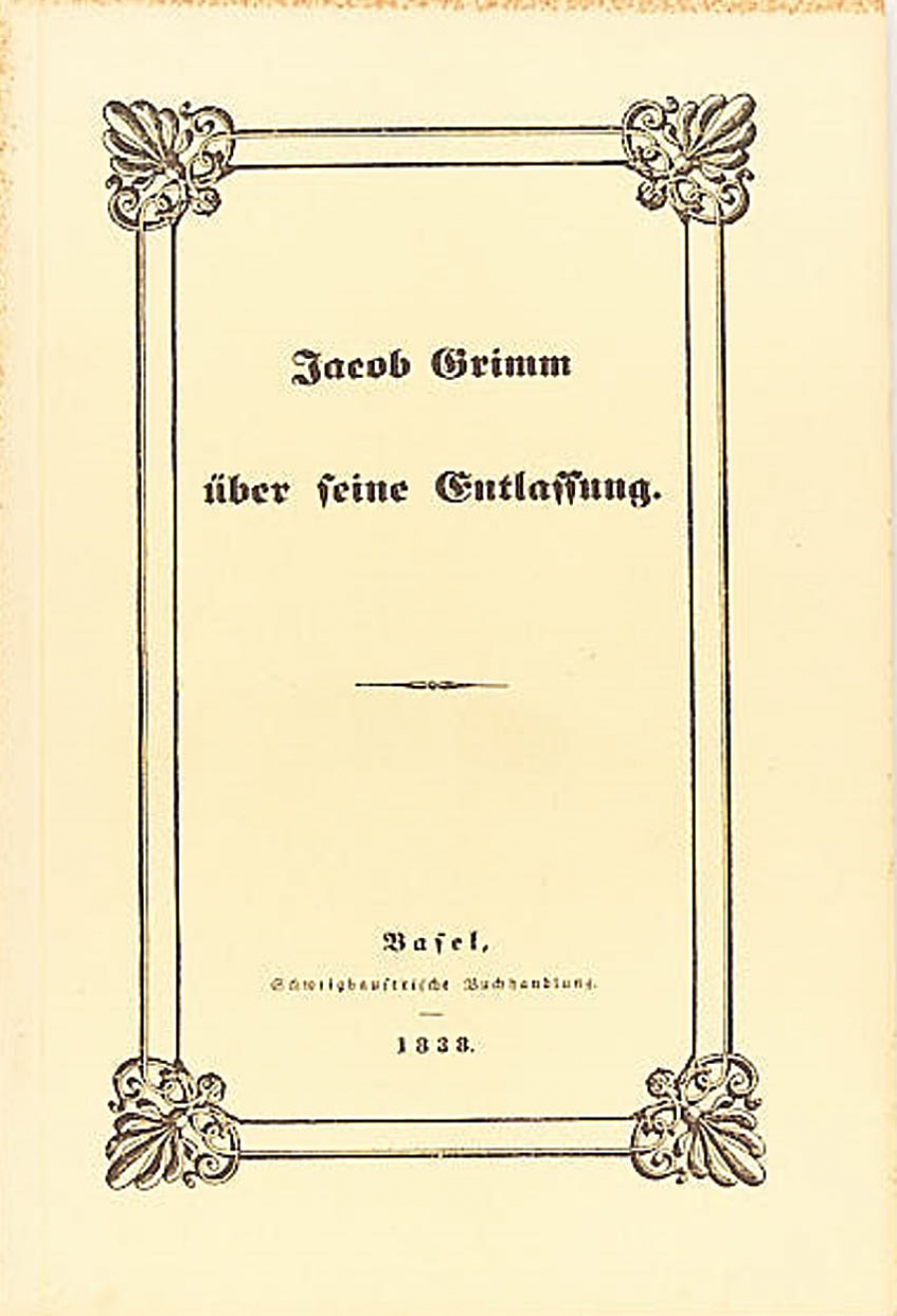 Jacob Grimm: Über seine Entlassung