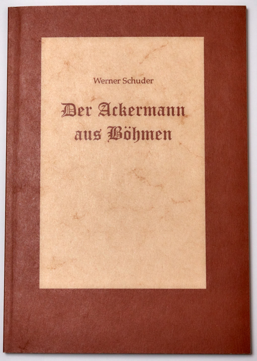 Werner Schuder: Der Ackermann aus Böhmen