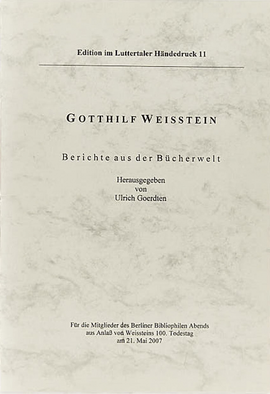 Gotthilf Weisstein: Berichte aus der Bücherwelt